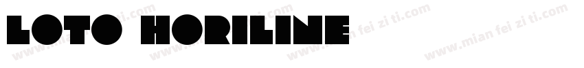 loto horiline字体转换